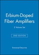 Erbium–Doped Fiber Amplifiers, 2 volume set