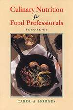 Culinary Nutrition for Food Professionals, 2nd Edi