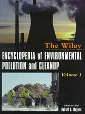 Encyclopedia of Environmental Pollution and Cleanup