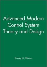 Advanced Modern Control System Theory and Design