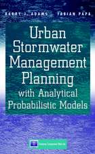 Urban Stormwater Management Planning with Analytic Probabilistic Models