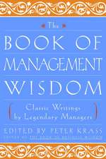 The Book of Management Wisdom – Classic Writings by Legendary Managers