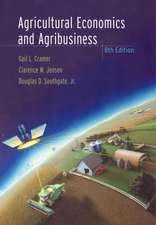 Agricultural Economics & Agribusiness 8e (WSE)