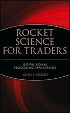 Rocket Science for Traders