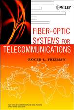 Fiber–Optic Systems for Telecommunications