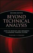 Beyond Technical Analysis 2e
