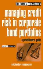 Managing Credit Risk in Corporate Bond Portfolios – A Practitioner′s Guide