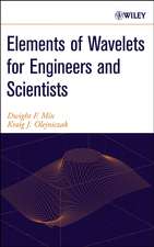 Elements of Wavelets for Engineers and Scientists