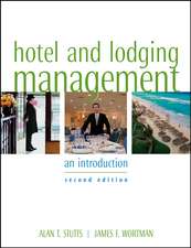 Hotel and Lodging Management – An Introduction 2e