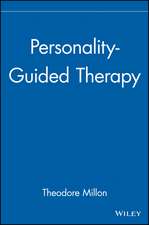 Millon: Personality-Guided Therapy