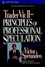 Trader Vic II – Principles of Professional Speculation