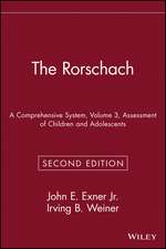 The Rorschach – A Comprehensive System – Assessment of Children & Adolescents 2e V 3