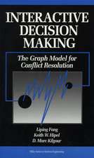 Interactive Decision Making – The Graph Model for Conflict Resolution