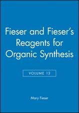 Reagents for Organic Synthesis V13