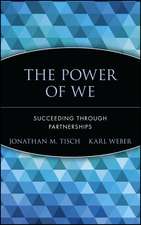 The Power of We – Succeeding Through Partnerships