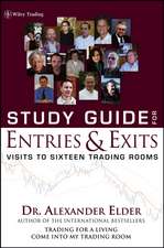 Entries and Exits – Visits to 16 Trading Rooms SG