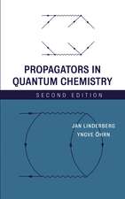 Propagators in Quantum Chemistry 2e