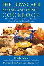 The Low-Carb Baking And Dessert Cookbook