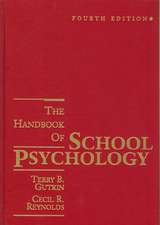 The Handbook of School Psychology 4e