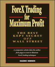 Forex Trading for Maximum Profit – The Best Kept Secret Off Wall Street +CD