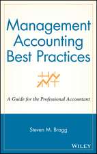 Management Accounting Best Practices – A Guide for the Professional Accountant