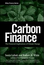 Carbon Finance – The Financial Implications of Climate Change