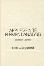 Applied Finite Element Analysis 2e