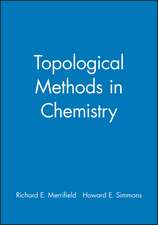 Topological Methods in Chemistry