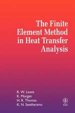 The Finite Element Method in Heat Transfer Analysis