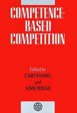 Competence Based Competition