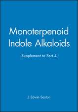 Monoterpenoid Indole Alkaloids – Supp t/a V 25 Pt4