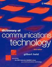 Dictionary Communications Technology 3e