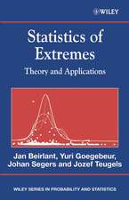 Statistics of Extremes – Theory and Applications