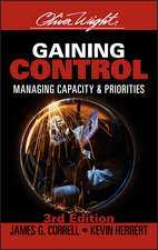 Gaining Control – Managing Capacity and Priorities 3e