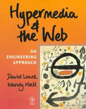 Lowe, D: Hypermedia and the Web