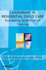 Leadership in Residential Child Care – Evaluating Qualification Training