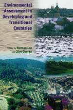 Environmental Assessment in Developing & Transitional Countries – Principles, Methods & Practice