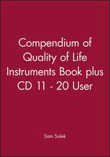 Compendium of Quality of Life Instruments Book plus CD 11–20 user