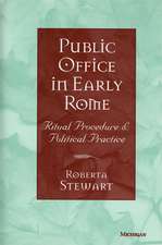 Public Office in Early Rome