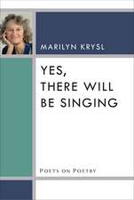 Yes, There Will Be Singing