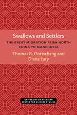 Swallows and Settlers: The Great Migration from North China to Manchuria