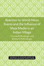 Reaction to World News Events and the Influence of Mass Media in an Indian Village