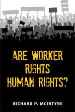 Are Worker Rights Human Rights?