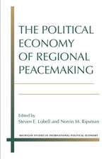 The Political Economy of Regional Peacemaking