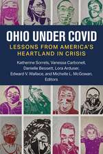 Ohio under COVID: Lessons from America's Heartland in Crisis