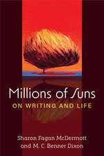 Millions of Suns: On Writing and Life