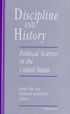 Discipline and History: Political Science in the United States