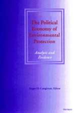 The Political Economy of Environmental Protection: Analysis and Evidence