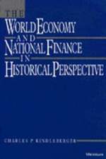 The World Economy and National Finance in Historical Perspective