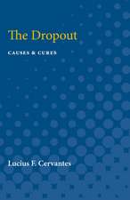 The Dropout: Causes & Cures